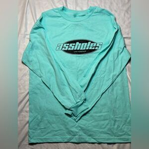 Assholes live forever turquoise, long sleeve T-shirt, new unisex